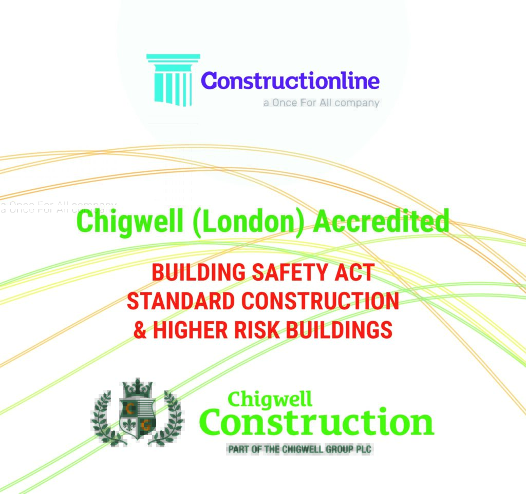 Chigwell-Construction-Building Safety Act-Approved